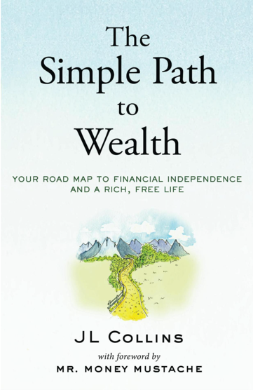 Cover of the Simple Path to Wealth